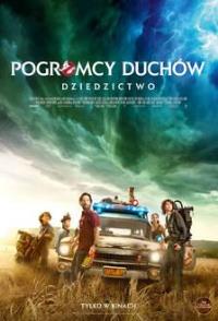 Plakat filmu Pogromcy duchów: Dziedzictwo